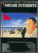 Филипп Нуаре и фильм Топиться запрещено (1987)