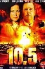 Дьюли Хилл и фильм 10,5 баллов (2004)