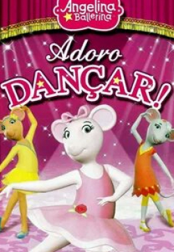 кадр из фильма Angelina Ballerina: Love to Dance