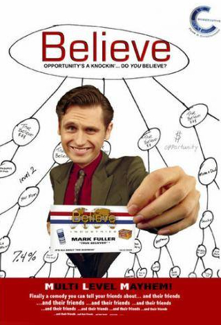 Линкольн Хопп и фильм Believe (2007)