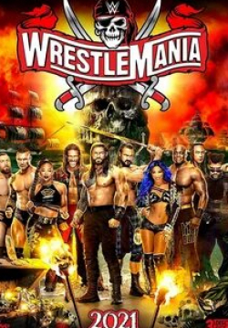 кадр из фильма WrestleMania 37